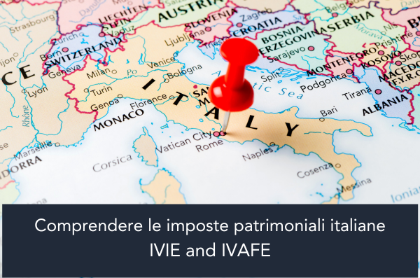 Comprendere le imposte patrimoniali italiane IVIE e IVAFE - articolo dal blog dello studio legale Catasti